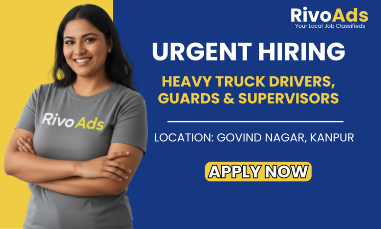 Uttar Pradesh Security Services Hiring Truck Drivers and Security Guards Jobs in Kanpur