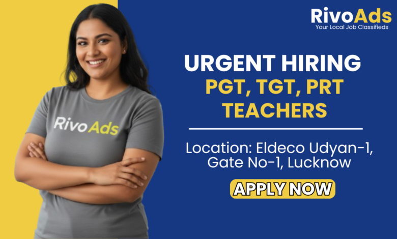 Jobs in Lucknow: Teacher Vacancy at Trinity International Public School - RivoAds