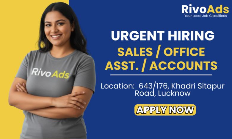 Jobs in Lucknow: Sales Executive and Accountant Hiring at Prabhakar Infrastructure - RivoAds