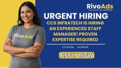 Jobs in Lucknow Staff Manager vacancy CCS Infratech Company experienced