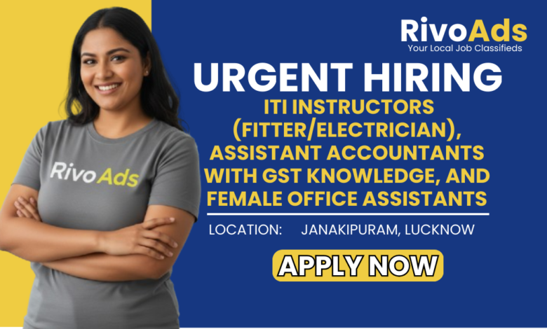 Jobs in Lucknow Kusum Group ITI Instructor Fitter Electrician Accountant vacancy Janakipuram