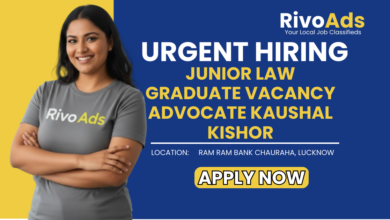Jobs in Lucknow Junior Law Graduate vacancy Advocate Kaushal Kishor