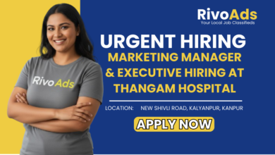 Jobs in Kanpur Marketing Manager and Executive vacancy at Thangam Hospital Kalyanpur
