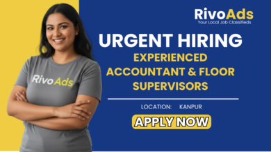 Jobs in Kanpur experienced Accountant and Floor Supervisor vacancy