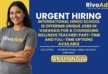 Jobs in Varanasi Counseling Wellness Teacher vacancy International Hindu School
