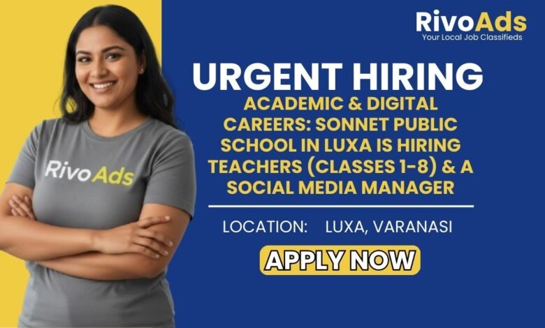Jobs in Varanasi Sonnet Public School Teacher Social Media Manager Hiring
