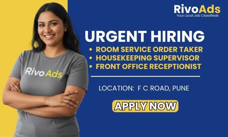 Jobs in Pune Hotel Staff hiring for Receptionist and Supervisor roles at F C Road