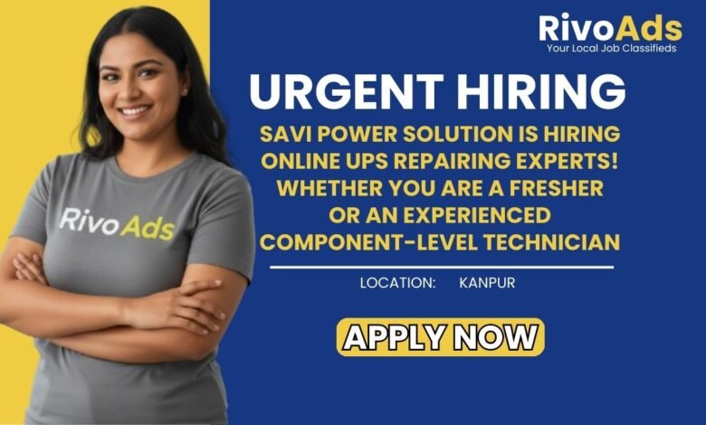 Jobs in Kanpur UPS Repairing Technician Savi Power Solution