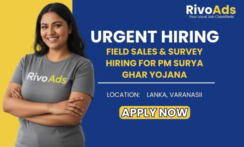 Jobs in Varanasi: Hiring Male and Female for Solar Project Field Survey Jobs in Varanasi