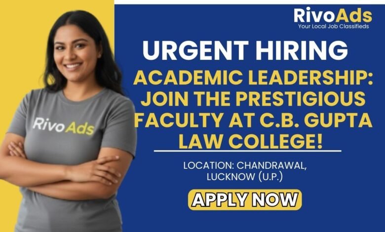 CB Gupta Law College Lucknow Jobs 2026 Assistant Professor Vacancy
