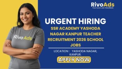 SSR Academy Yashoda Nagar Kanpur Teacher Recruitment 2026 School Jobs