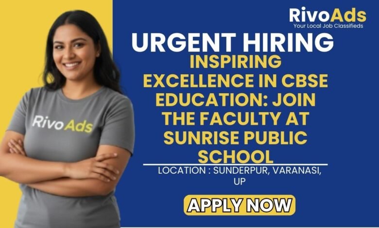 Sunrise Public School Lamhi Varanasi Recruitment 2026 Teaching Vacancy