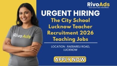 The City School Lucknow Teacher Recruitment 2026 Teaching Jobs