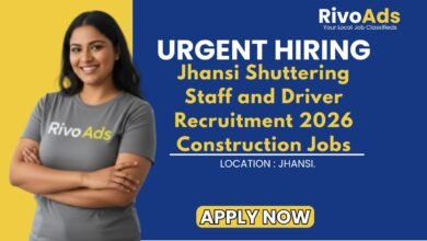 Jhansi Shuttering Staff and Driver Recruitment 2026 Construction Jobs