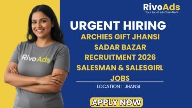 Archies Gift Jhansi Sadar Bazar Recruitment 2026 Salesman & Salesgirl Jobs
