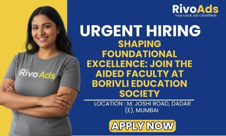 Borivli Education Society Recruitment 2026 Assistant Teacher Vacancy