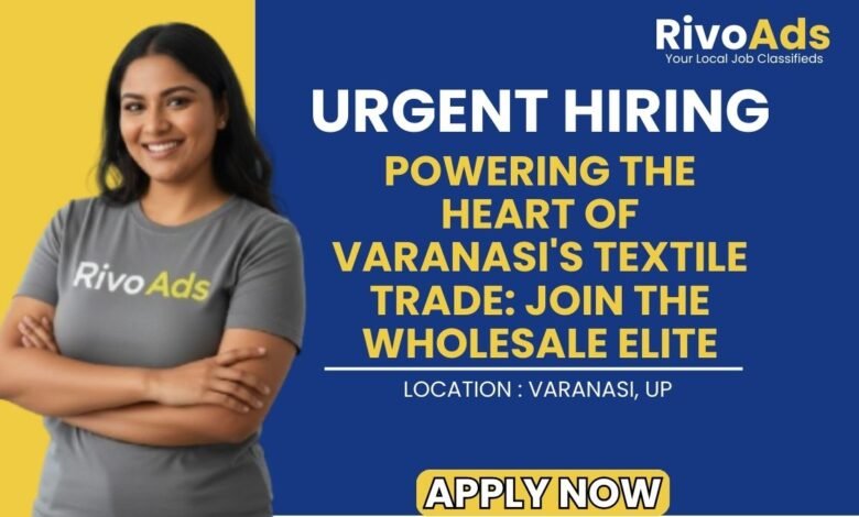 Luxa Godowlia Wholesale Saree Recruitment 2026 Staff Vacancy