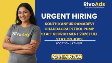 South Kanpur Ramadevi Chaudagra Petrol Pump Staff Recruitment 2026 Fuel Station Jobs