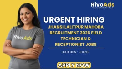 Jhansi Lalitpur Mahoba Recruitment 2026 Field Technician & Receptionist Jobs