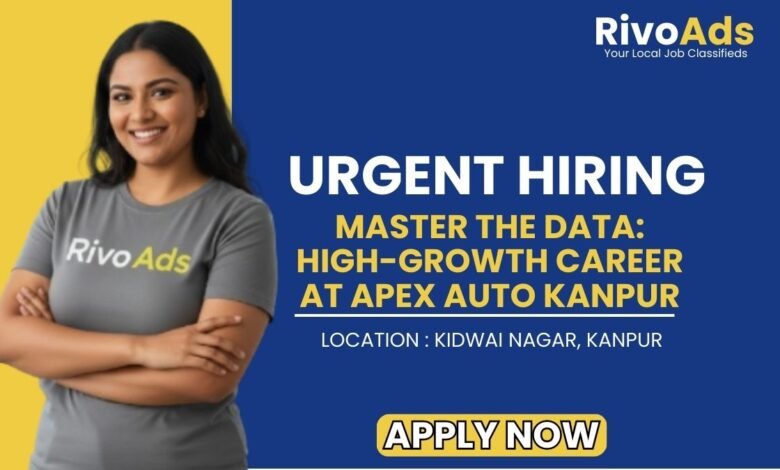 Apex Auto Kanpur Recruitment 2026 Computer Expert Job