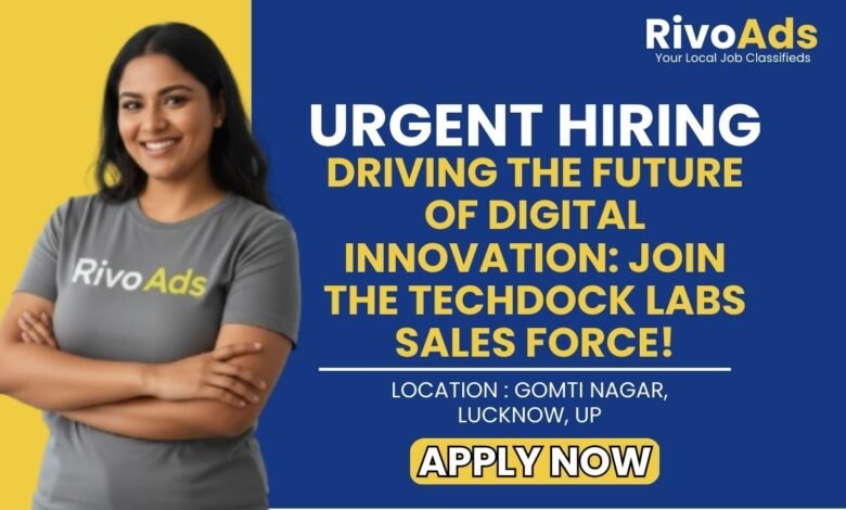 Techdock Labs Lucknow Recruitment 2026 BDE Vacancy