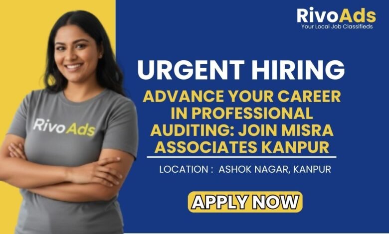 Misra Associates Kanpur Recruitment 2026 Accountant Vacancy