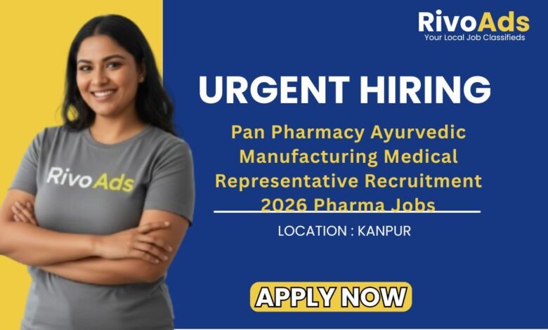Pan Pharmacy Ayurvedic Manufacturing Medical Representative Recruitment 2026 Pharma Jobs