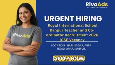 Royal International School Kanpur Teacher and Co-ordinator Recruitment 2026 ICSE Vacancy