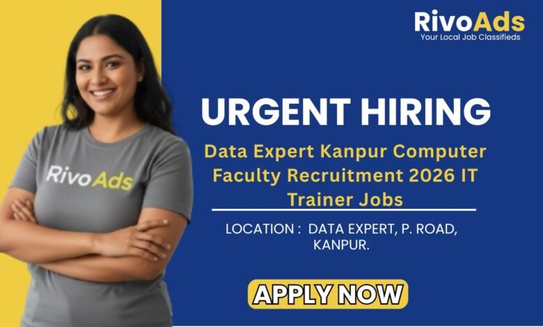 Data Expert Kanpur Computer Faculty Recruitment 2026 IT Trainer Jobs