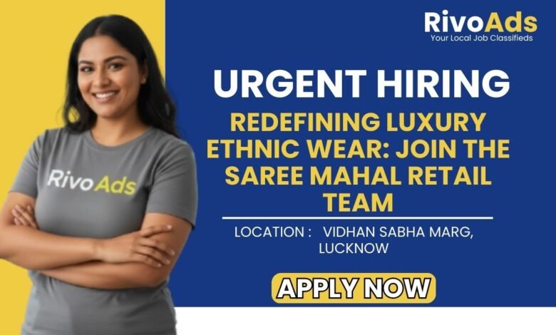 Saree Mahal Lucknow Jobs 2026 Salesman Vacancy