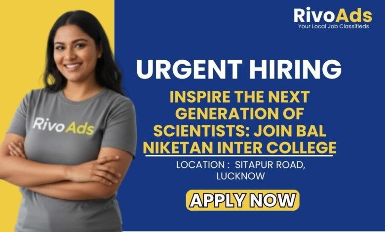 Bal Niketan Inter College Lucknow Recruitment 2026 Teaching Vacancy