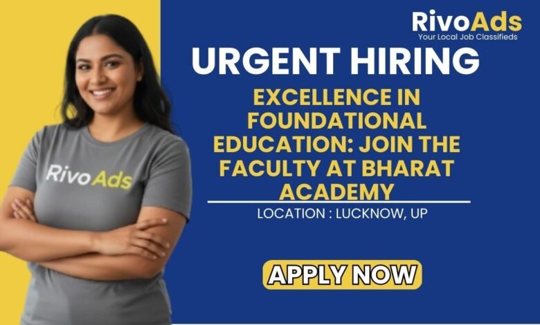 Bharat Academy Lucknow Recruitment 2026 Teaching Vacancy