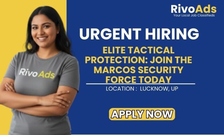 Marcos Security Lucknow UP Recruitment 2026 Vacancy