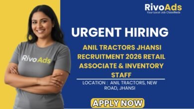 Anil Tractors Jhansi Recruitment 2026 Retail Associate & Inventory Staff