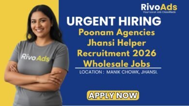 Poonam Agencies Jhansi Helper Recruitment 2026 Wholesale Jobs