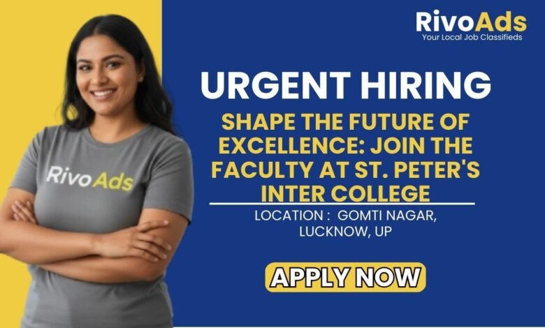 St Peters Inter College Lucknow Recruitment 2026 Teaching Vacancy