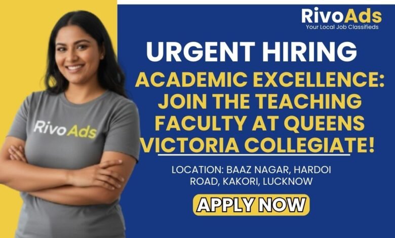 Queens Victoria Collegiate Lucknow Jobs 2026 Teacher Vacancy