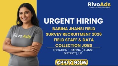 Babina Jhansi Field Survey Recruitment 2026 Field Staff & Data Collection Jobs