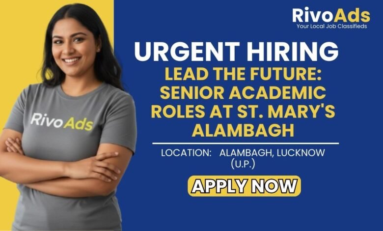 St Mary Alambagh Lucknow Jobs 2026 Principal Vacancy