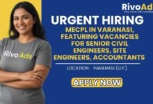 Jobs in Varanasi Civil Engineer Site Engineer Accountant MECPL