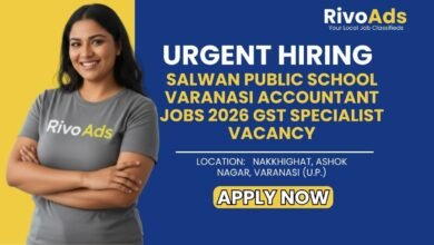 Salwan Public School Varanasi Accountant Jobs 2026 GST Specialist Vacancy