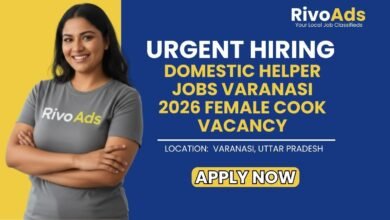 Domestic Helper Jobs Varanasi 2026 Female Cook Vacancy