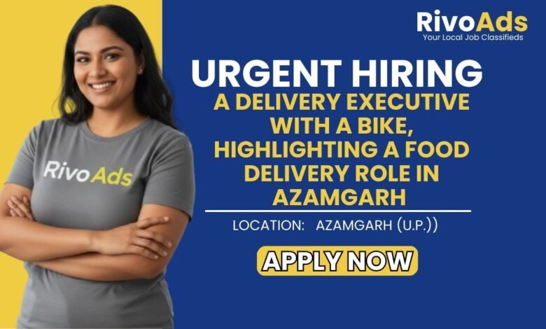 Jobs in Azamgarh Delivery Boy Home Kitchen Bike DL Required