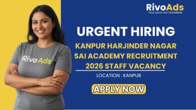 Kanpur Harjinder Nagar SAI Academy Recruitment 2026 Staff Vacancy
