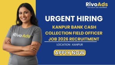 Kanpur Bank Cash Collection Field Officer Job 2026 Recruitment
