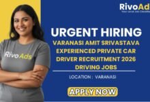 Varanasi Amit Srivastava Experienced Private Car Driver Recruitment 2026 Driving Jobs