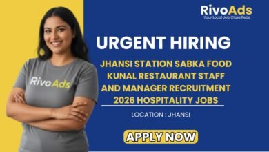 Jhansi Station Sabka Food Kunal Restaurant Staff and Manager Recruitment 2026 Hospitality Jobs