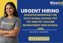 Ghazipur Nandganj The Kota Global School PGT TGT and PRT Teacher Recruitment 2026 School Jobs