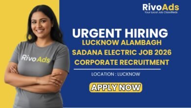 Lucknow Alambagh Sadana Electric Job 2026 Corporate Recruitment