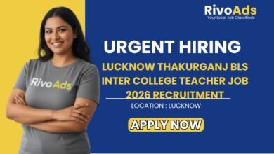 Lucknow Thakurganj BLS Inter College Teacher Job 2026 Recruitment